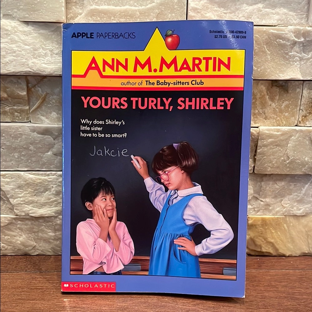 5/$25 Scholastic Ann M. Martin Yours Turly, Shirley
